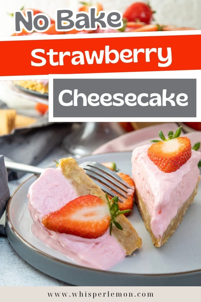 Strawberry No Bake Cheesecake