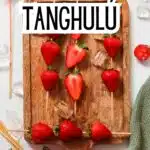 Strawberry Tanghulu
