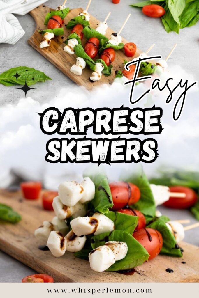 Caprese skewers