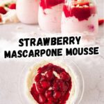 Strawberry mascarpone mousse