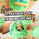 Saint patricks day rainbow cupcakes