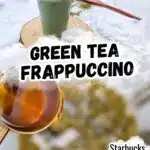 green tea frappuccino