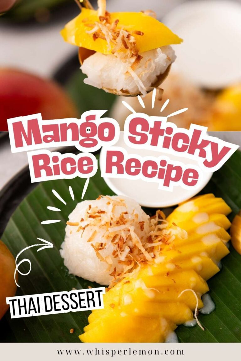 The Best Thai Mango Sticky Rice - Whisper Lemon