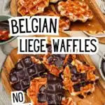 Belgian Liege waffles