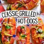 Classic grilled hot dogs